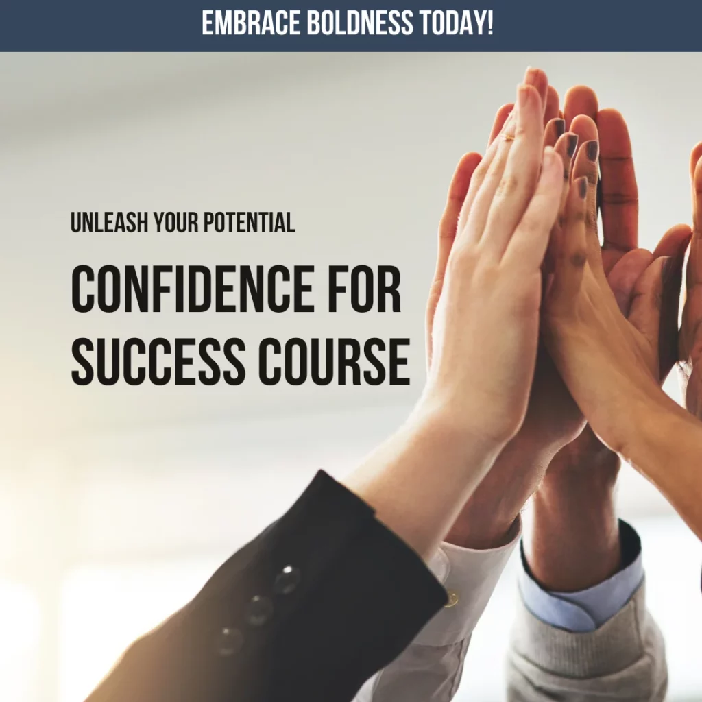 Confidence for Success