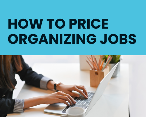 how to price organizing jobs